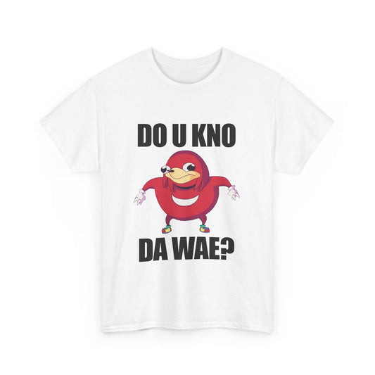 Do U Kno Da Wae Meme Shirt